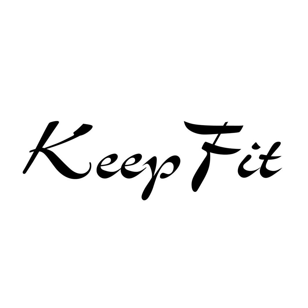 KEEP FIT