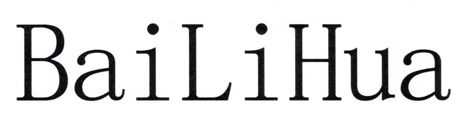 BAILIHUA