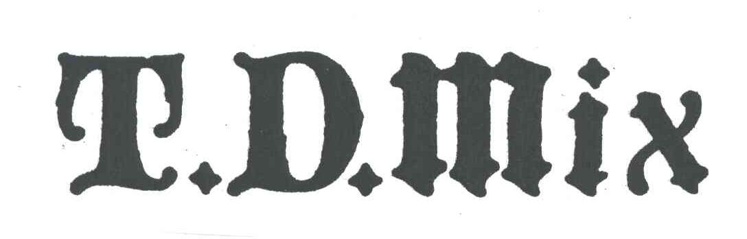 T D MIX