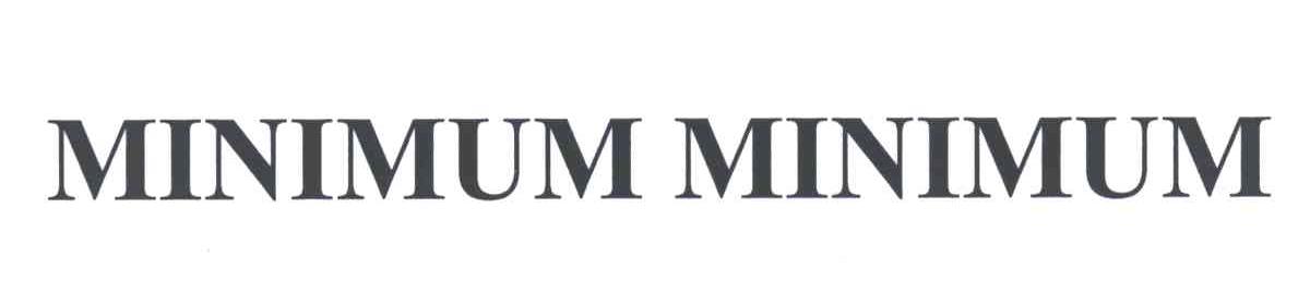 MINIMUM MINIMUM
