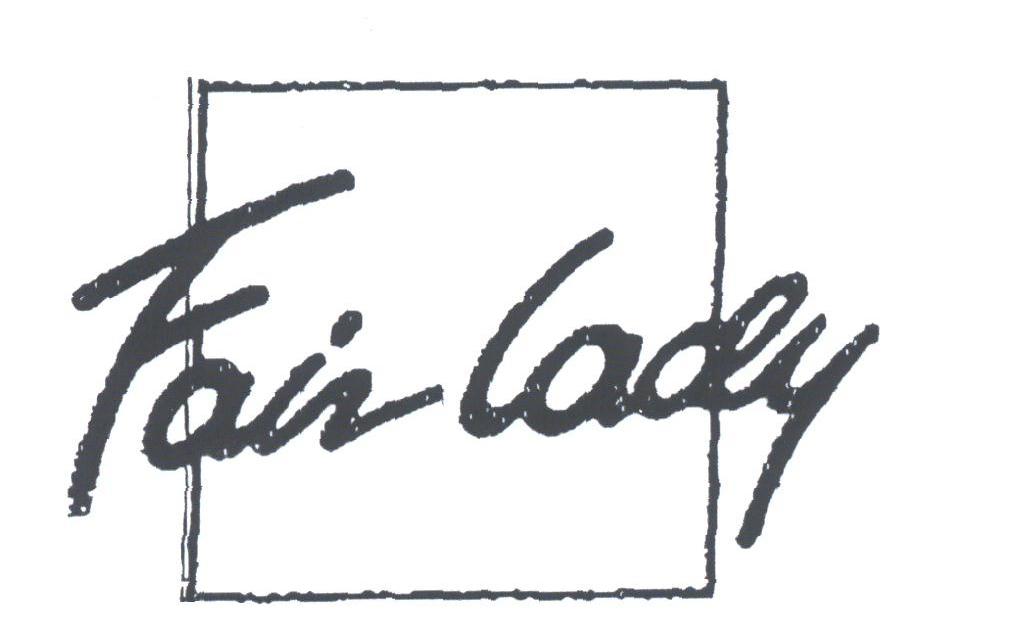 FAIR LADY