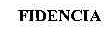 FIDENCIA