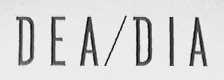 DEA/DIA