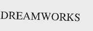 DREAMWORKS