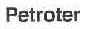 PETROTER