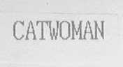 CATWOMAN