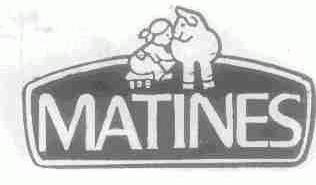 MATINES