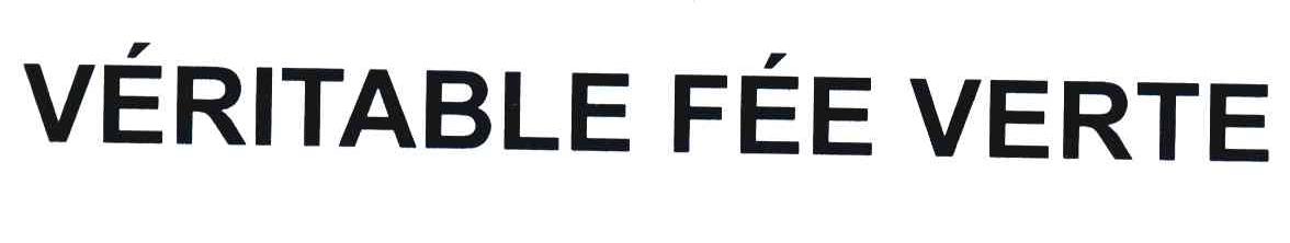 VERITABLE FEE VERTE