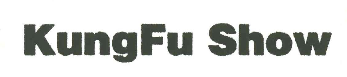 KUNGFU SHOW