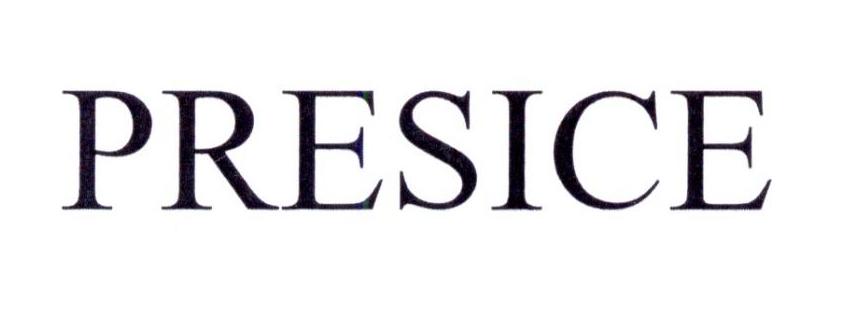 PRESICE
