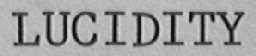 LUCIDITY