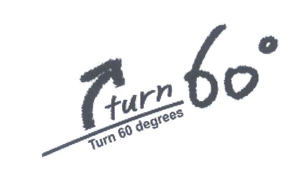 TURN 60 DEGREES