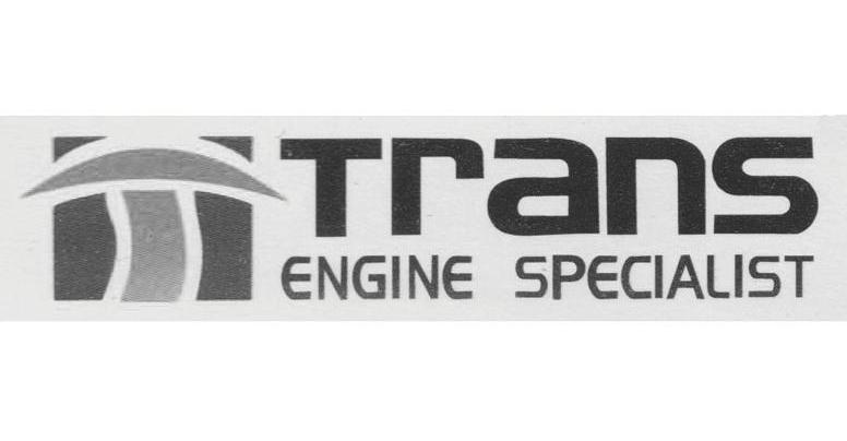 TRANS ENGINE SPECIALIST