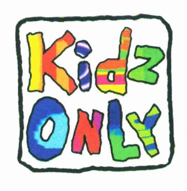 KIDZ ONLY