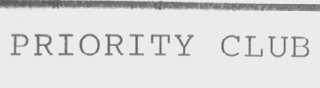 PRIORITY CLUB