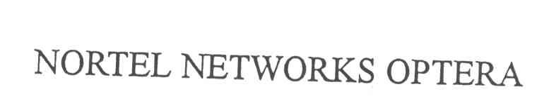 NORTEL NETWORKS OPTERA