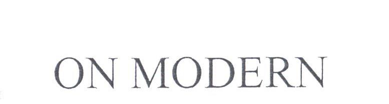 ON MODERN