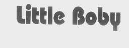 LITTLE BOBY