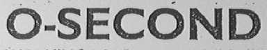 O-SECOND