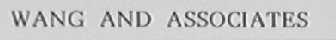WANG AND ASSOCIATES