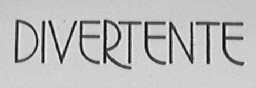 DIVERTENTE