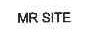 MR SITE
