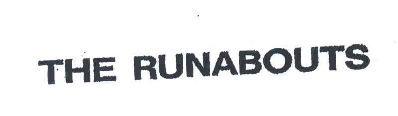 THE RUNABOUTS