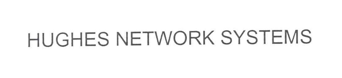 HUGHES NETWORK SYSTEMS