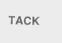 TACK