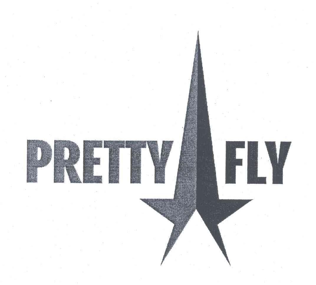 PRETTY FLY