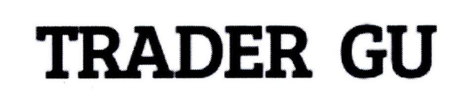TRADER GU