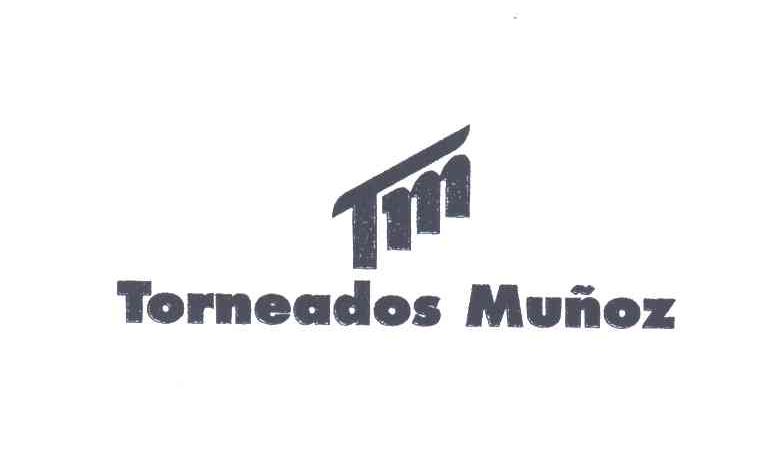 TORNEADOS MUNOZ TM;TM