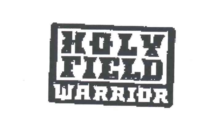 HOLYFIELD WARRIOR