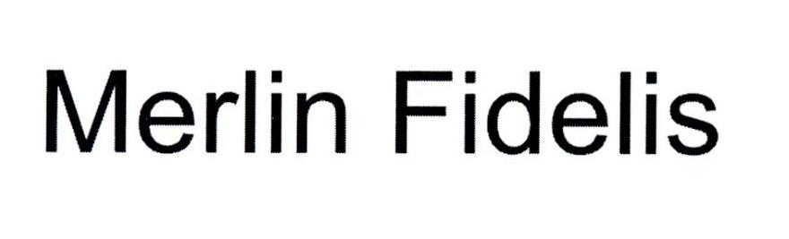 MERLIN FIDELIS