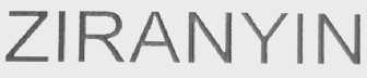 ZIRANYIN