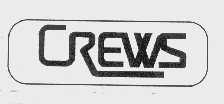 CREWS