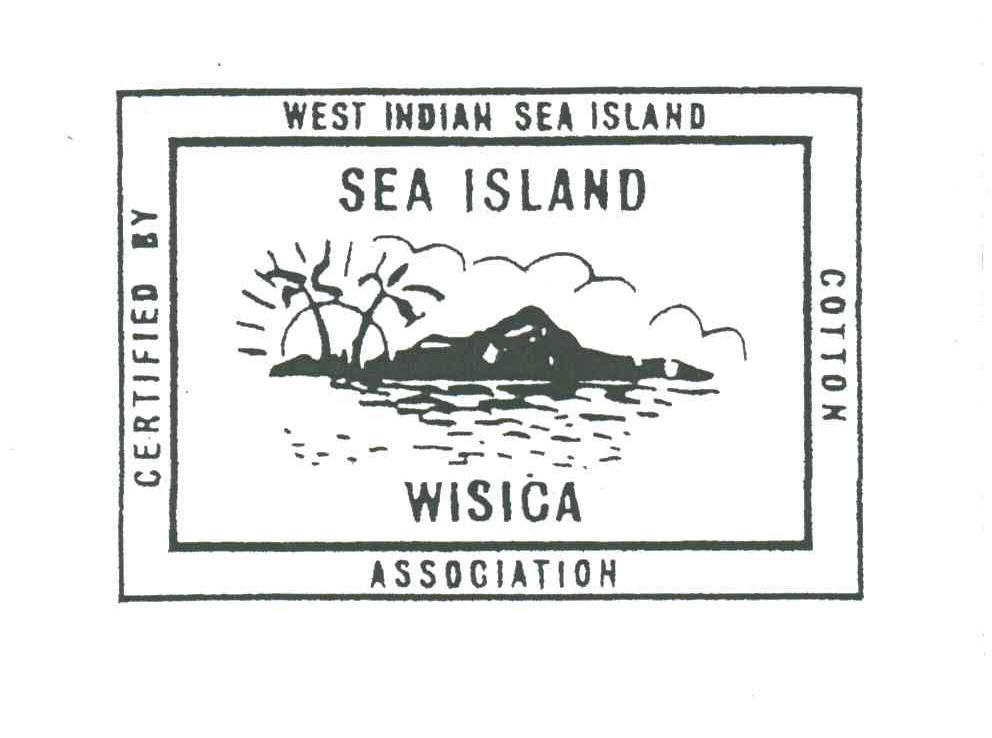 SEA ISLAND;WISICA;CERTIFIED BY WEST INDIAN SEA ISLAND COTTON ASSOCIATION