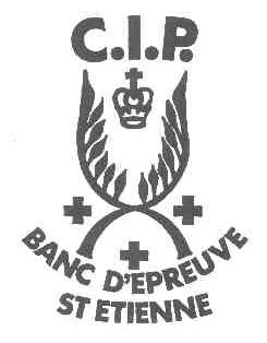 C.I.P.;BANC D＇EPREUVE ST ETIENNE