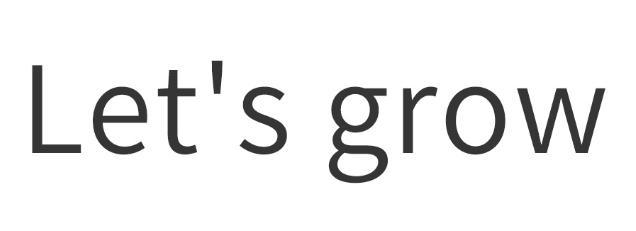 LET'S GROW