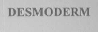 DESMODERM