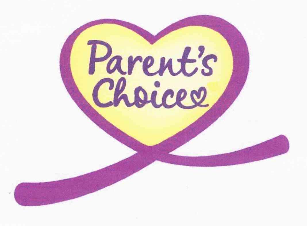 PARENT＇S CHOICE