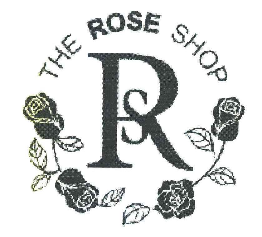 THE ROSE SHOP RS