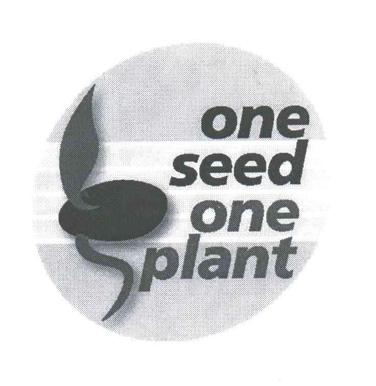 ONE SEED ONE PLANT