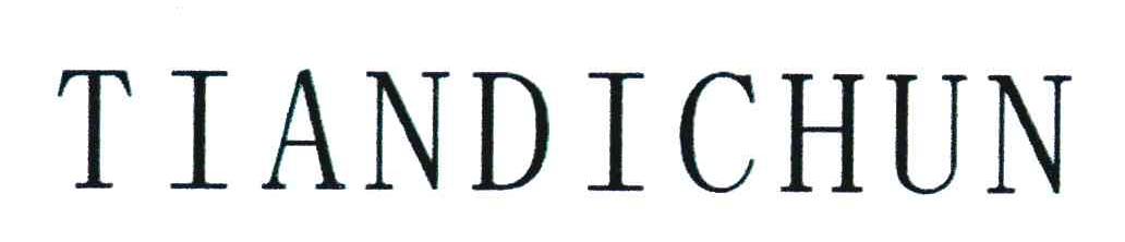 TIANDICHUN
