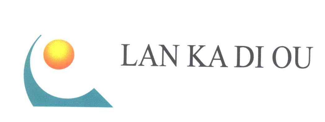 LAN KA DI OU