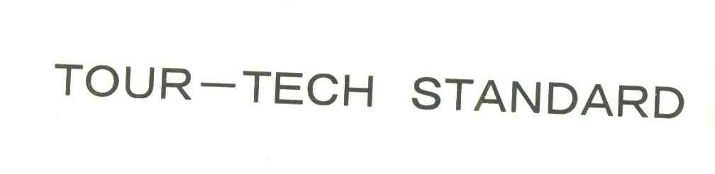 TOUR-TECH STANDARD