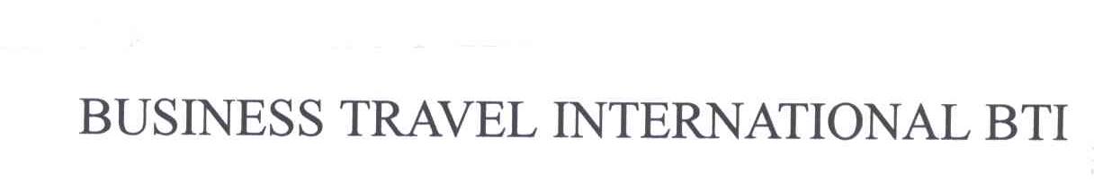 BUSINESS TRAVEL INTERNATIONAL BTI