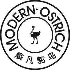 摩凡鸵鸟 MODERN&middot;OSTRICH