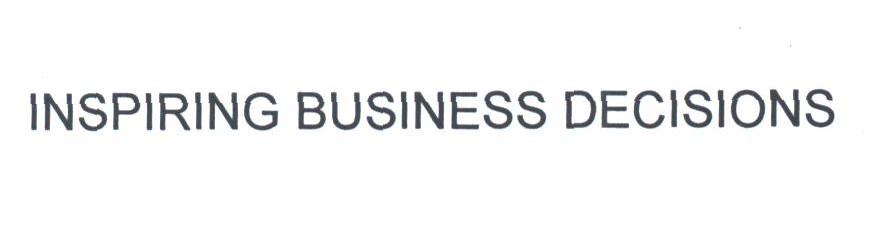 INSPIRING BUSINESS DECISIONS