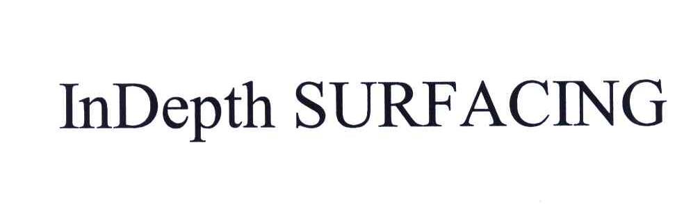INDEPTH SURFACING